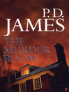 The Murder Room (eBook): Inspector Adam Dalgliesh Series, Book 12